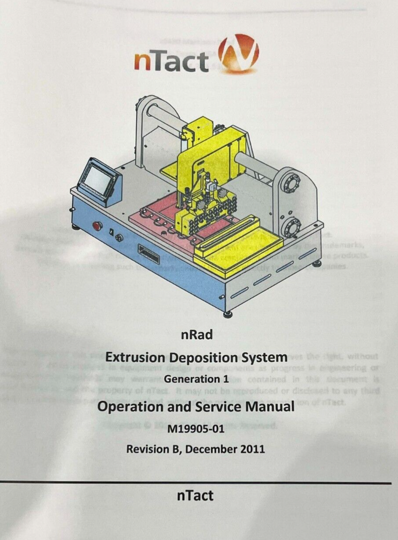 nTact nRad Coater Extrusion Deposition System *used working