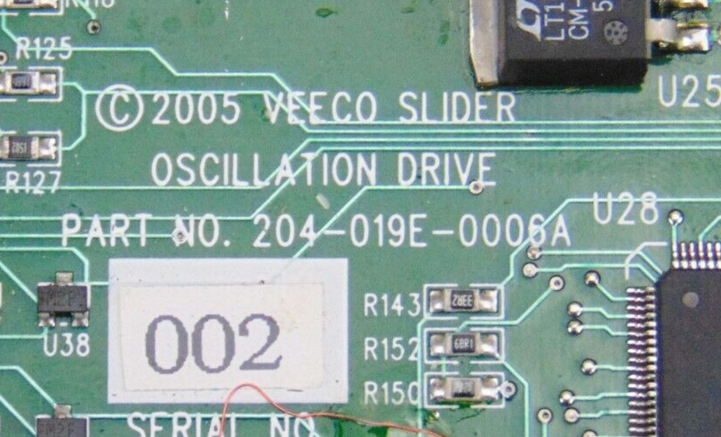 Veeco 204-019E-0006A Slider Oscillation Drive Circuit Board *used working - Tech Equipment Spares, LLC