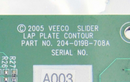 Veeco 204-019B-706A Lap Plate Contour Circuit Board Circuit Board *used working - Tech Equipment Spares, LLC