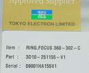 TEL Tokyo Electron Limited 3D10-251155-V1 Ring Focus 360-302-C *new surplus - Tech Equipment Spares, LLC