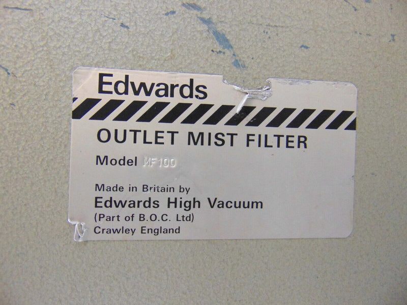 Edwards MF100 Outlet Mist Filter *used working - Tech Equipment Spares, LLC