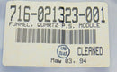 LAM 716-021323-001 Funnel Quartz P.S. Module *new surplus - Tech Equipment Spares, LLC