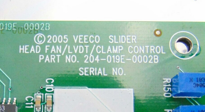 Veeco 204-019E-0002B Head Fan LVDT Clamp Control Circuit Board *used working - Tech Equipment Spares, LLC