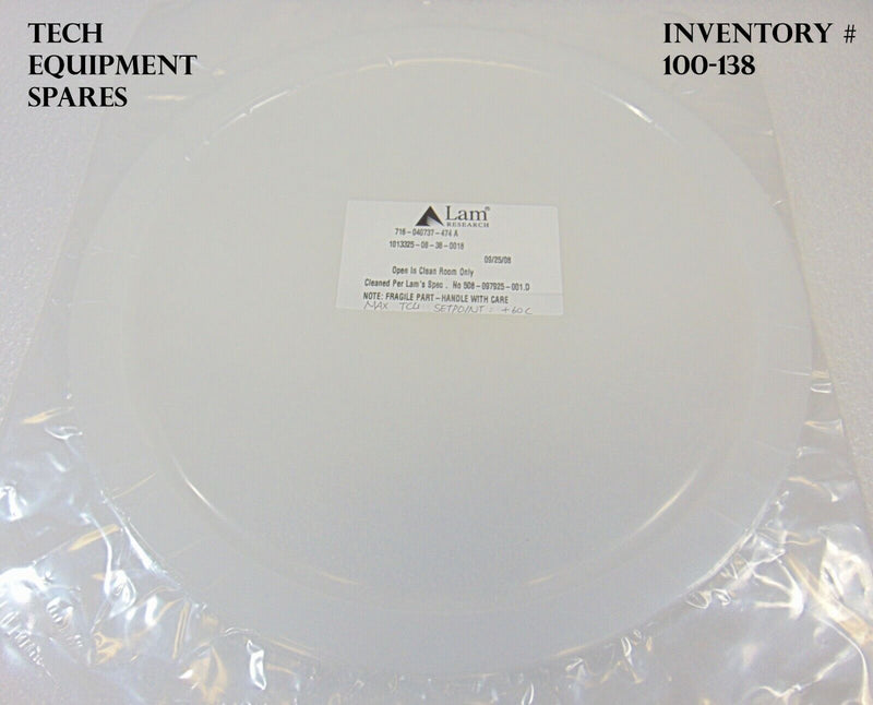 LAM Research 716-040737-474 Quartz Ring *new surplus, 90 day warranty* - Tech Equipment Spares, LLC