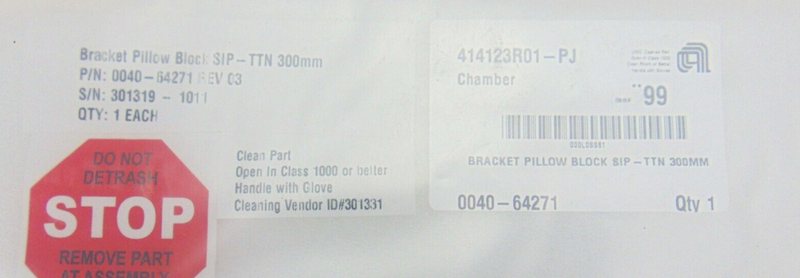 0040-64271 BRACKET PILLOW BLOCK SIP TTN 300MM *new surplus Inventory