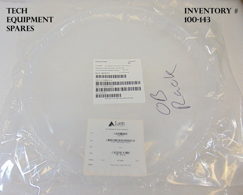 LAM Research 716-083964-011 QTZ LINER UPR ER Ring *cleaned once* - Tech Equipment Spares, LLC