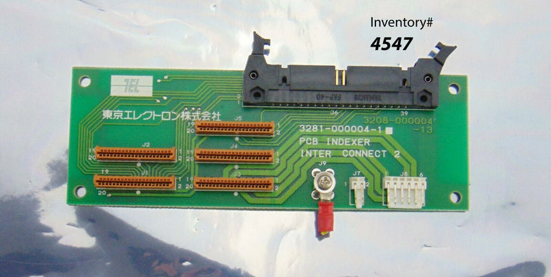 TEL Tokyo Electron 3281-000004-1 PCB Indexer Inter Connect 2 Circuit Board *used - Tech Equipment Spares, LLC