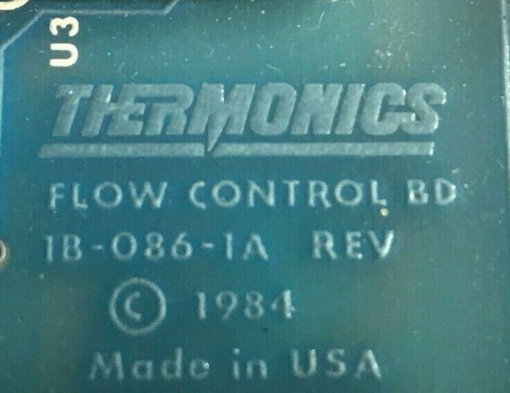 Thermonics 1B-086-1A Flow Control BD PCB Circuit Board *Used Working* - Tech Equipment Spares, LLC
