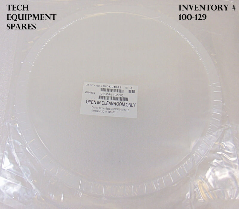 LAM Research 716-087943-221 Quartz Ring *new surplus, 90 day warranty* - Tech Equipment Spares, LLC