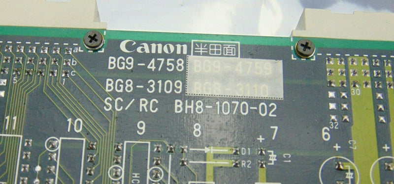 Canon SC/RC PCB BH8-1070-02 BG9-4578 BG8-3109 Circuit Board *used working - Tech Equipment Spares, LLC