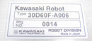 Kawasaki 30D60F-A006 Robot Controller *used working - Tech Equipment Spares, LLC